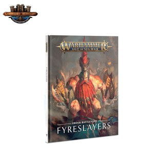 [GWพร้อมส่ง] Warhammer BATTLETOME: FYRESLAYERS (HB) (ENGLISH)   หนังสือทัพ