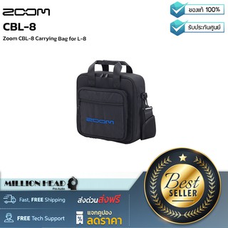 ZOOM : CBL-8 by Millionhead (กระเป๋าสำหรับใส่เครื่องบันทึกเสียงแบบพกพาของ ZOOM รุ่น L-8)