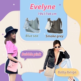 Mid Year Sale : Evelyne กระเป๋ารุ่นเอเวอรีน