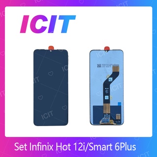 Infinix Hot 12i / Smart 6 Plus อะไหล่หน้าจอพร้อมทัสกรีน หน้าจอ LCD Display Touch Screen For  ICIT 2020