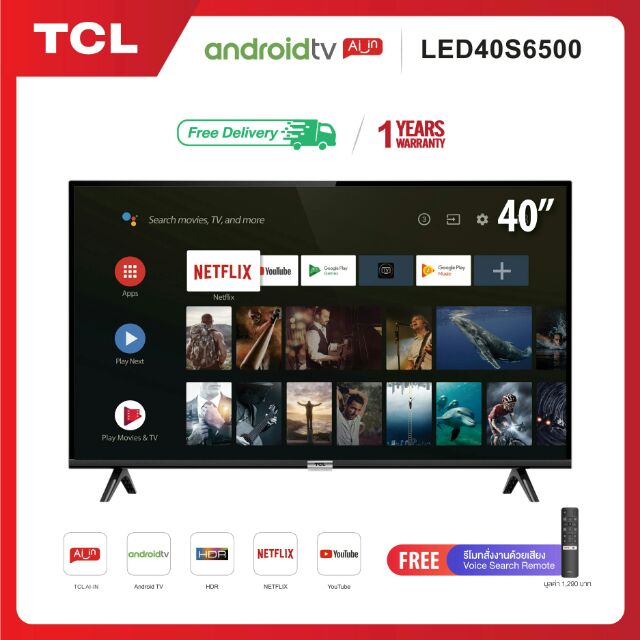 TCLทีวี 40นิ้ว Smart TV LED Wifi Full HD 1080 P Android TV 8.0 รุ่น 40S6500