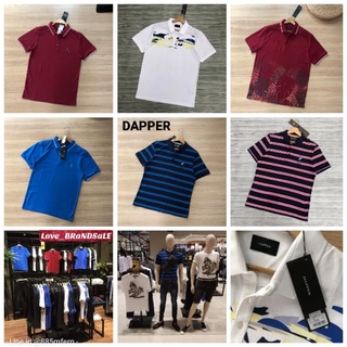 ป้าย 1,990฿-2,190฿📣เสื้อ Dapper ของแท้​🎉 เสื้อโปโล/เสื้อคอปก