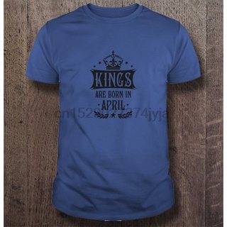 [S-5XL] เสื้อยืด พิมพ์ลาย 15 kings are born in april king happy birthday แฟชั่นคลาสสิก สําหรับผู้ชาย