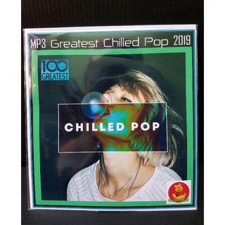 [USB/CD]MP3 Greatest Chilled Pop 2019 #เพลงสากล