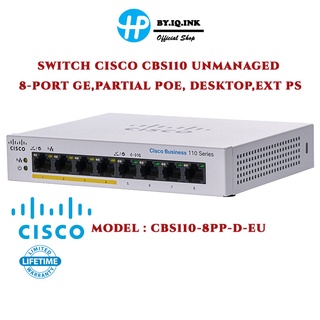 SWITCH (สวิตซ์) CISCO CBS110 UNMANAGED 8-PORT GE,PARTIAL POE, DESKTOP,EXT PS (CBS110-8PP-D-EU)