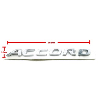 V2.ป้ายโลโก้ Accord ตัวอักษรแบบแยก พลาสติกสีโครเมี่ยม ขนาด 19.5X2.0cm ติดตั้งด้วยเทปกาวสองหน้าด้านหลัง(ตัวเมืองนอก)