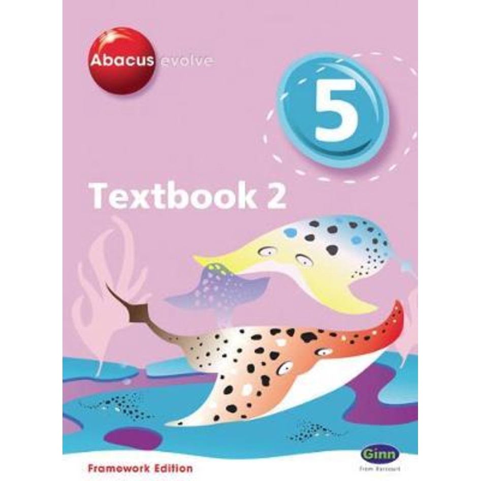 Abacus Evolve ปี 5/P6 หนังสือเรียน 2 Framework Edition โดย Ruth Merttens (ฉบับสหราชอาณาจักรปกอ่อน)