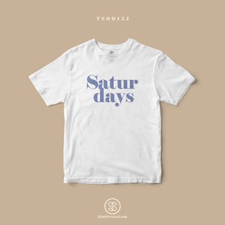 ผ้าฝ้าย 100%เสื้อยืดมงคลประจำวัน พิมพ์ลาย Saturdays (TS00132) #SOdAtee #SOdAPrintinGS-3XL