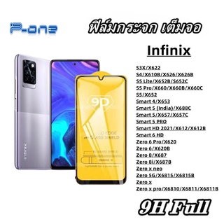 Pone ฟิล์มกระจก 9D เต็มจอ เต็มกาว Infinix S3X S4 S5 Smart 4 Smart 5 Smart 6 HD Zero 6 Zero 8 Zero 5G Zero x Zero x pro