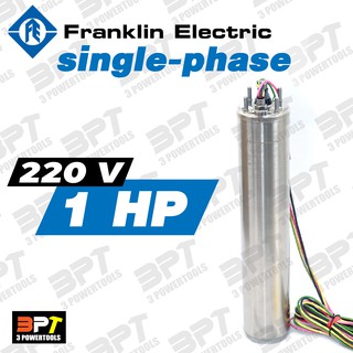 (เฉพาะมอเตอร์) มอเตอร์ปั๊มซับเมอร์ส FRANKLIN 1 Hp single-phase 220 V แท้100%**ส่งฟรี**