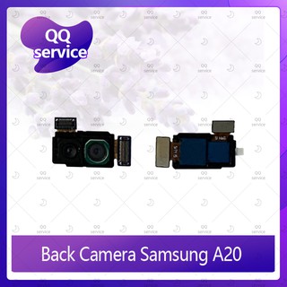 Back Camera Samsung A20 อะไหล่กล้องหลัง กล้องด้านหลัง Back Camera（ได้1ชิ้นค่ะ) อะไหล่มือถือ คุณภาพดี QQ service