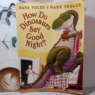 How Do Dinosaurs say good night?