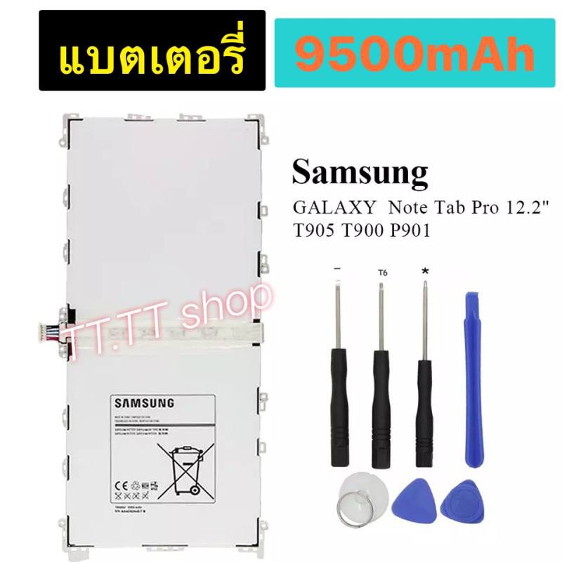 แบตเตอรี่ แท้ Galaxy Galaxy Note Tab Pro 12.2 P900 P901 P905 SM-P900 T9500E T9500C พร้อมชุดถอด รับปร