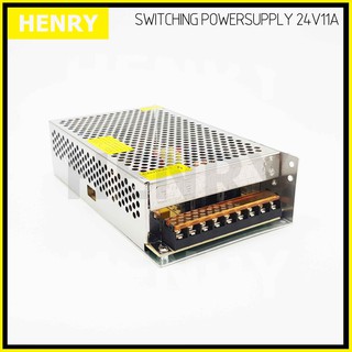 Henry สวิทชิ่ง DC 24V โวลท์ 11A แอมป์ เพาเวอร์ซัพพลาย 264 วัตต์ Switching Power Supply 220V AC to 24V DC 11A Power 264W