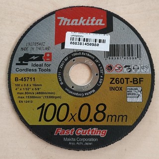 ใบตัด MAKITA ขนาด 4นิ้ว หนา 0.8มิล 100*0.8*16MM (B-45711) ตัดเร็ว แท้100%