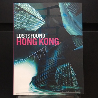 Lost &amp; Found Hong Kong - ThingsAsain Press