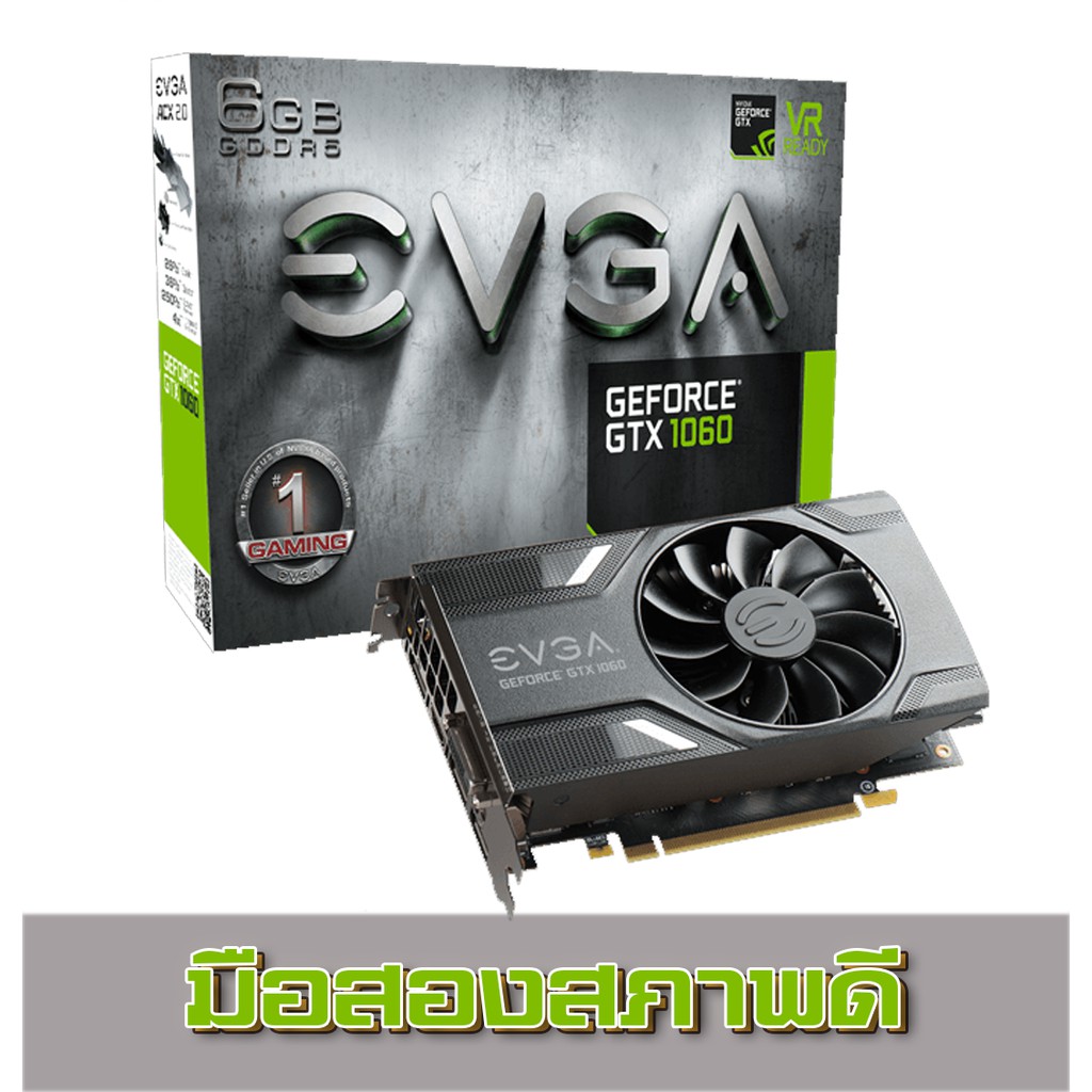 มือสอง EVGA GeForce GTX 1060 GAMING Graphics Card 6G