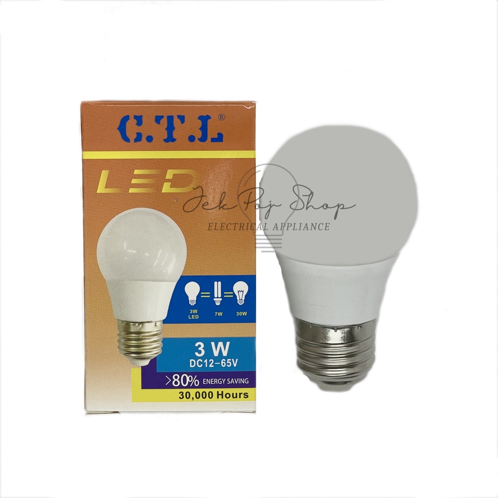 [ใช้กับแบตเตอรี่] หลอดไฟ LED หลอดประหยัดไฟ E27 12V-24V-65V 3W 5W ยี่ห้อ CTL แสงสีขาว Daylight และ แสงวอร์มไวท์ Warmwhite - รูปที่ 2