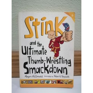 Stink and the Ultimate Thumb-Wrestling Smackdown by Megan McDonald-92A