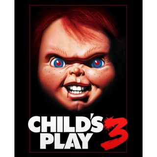 แค้นฝังหุ่น ภาค 3 Childs Play 3 : 1991 #หนังฝรั่ง - สยองขวัญ