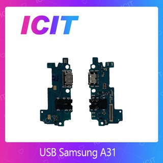 Samsung A31 อะไหล่สายแพรตูดชาร์จ แพรก้นชาร์จ Charging Connector Port Flex Cable（ได้1ชิ้นค่ะ) สินค้าพร้อมส่ง ICIT 2020