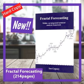 Fractal Forecasting Within an Integrated Technical Analysis framework by Ian Copsey