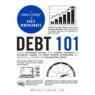 [English Book]1️⃣0️⃣1️⃣‼Debt 101 : From Interest Rates and Credit Scores to Student Loans[Hardcover]