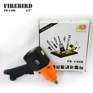 FIREBIRD บล็อกลมกระแทก 1/2" รุ่น FB-1498 แรงบิดสูง