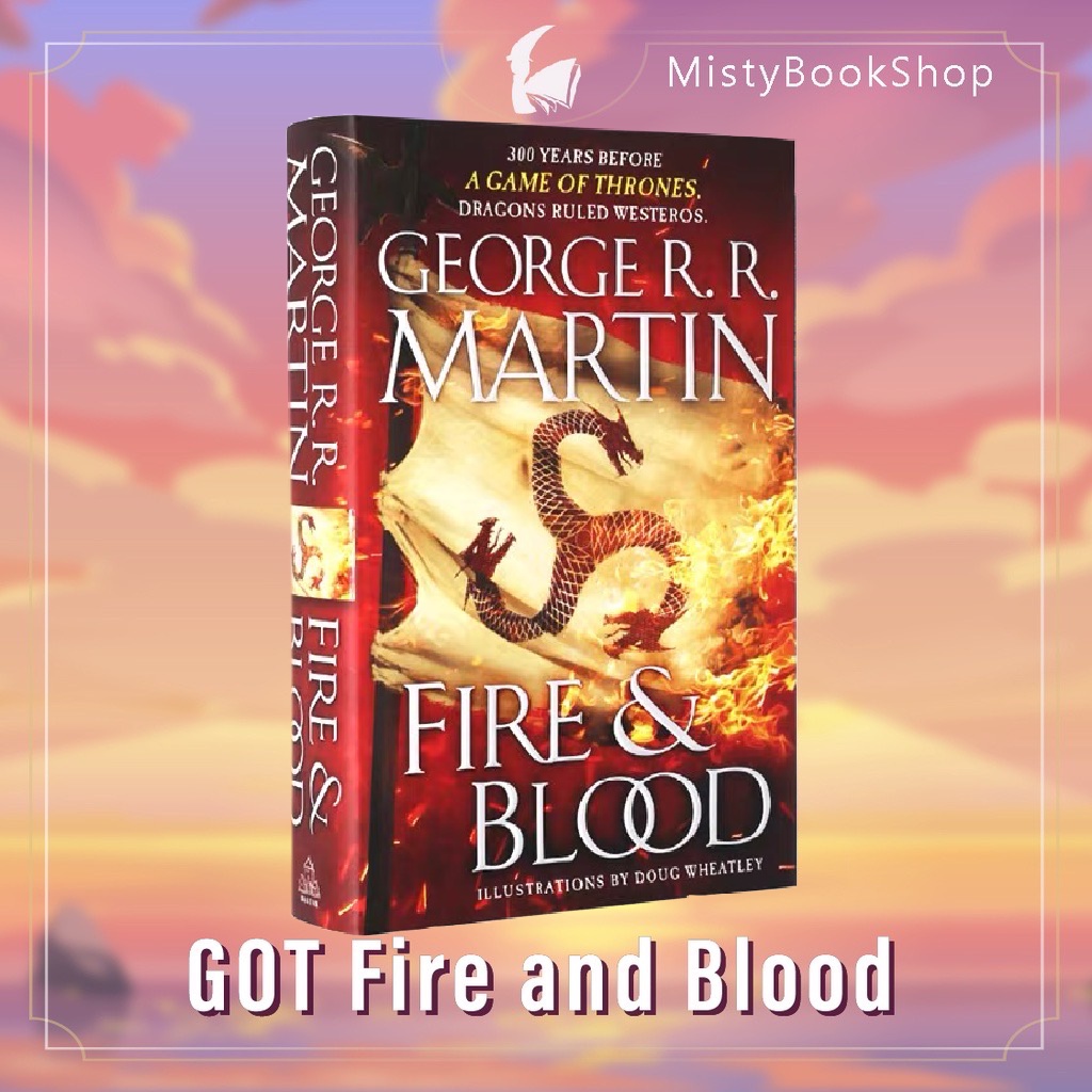 fire-and-blood-game-of-thrones-george-rr-martin-song-of-ice