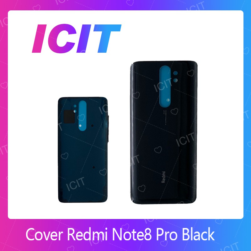 Xiaomi Redmi note 8 Pro อะไหล่ฝาหลัง หลังเครื่อง Cover For Xiaomi Redmi note 8 Pro อะไหล่มือถือ (ส่งจากไทย) ICIT 2020