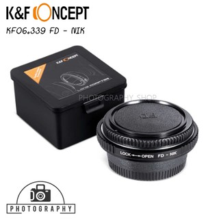 FD - NIK อะแดปเตอร์แปลงเลนส์ K&amp;F Lens Adapter (แมนนวล) KF06.339