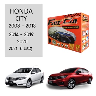 ผ้าคลุมรถ HONDA CITY 2008-2013 / 2014-2019 / 2020 / 2021 5 ประตู ตรงรุ่น กล่อง FACE CAR ผ้า HISORON อย่างดีหนาพิเศษ