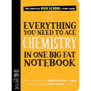 Everything You Need to Ace Chemistry in One Big Fat Notebook  [Paperback]