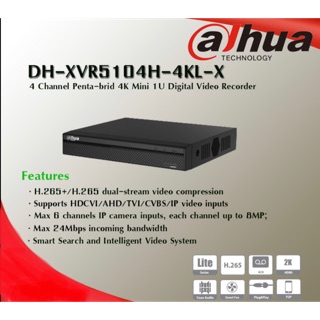 เครื่องบันทึก 4ช่อง Dahua รุ่น DH-XVR5104H-4KL-X  รองรับกล้อง 8ล้านพิกเซล (4K)