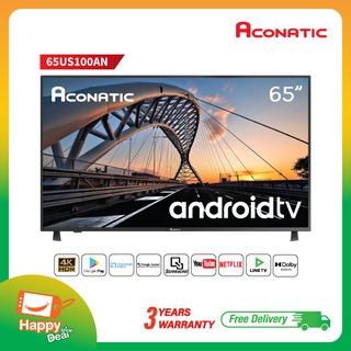 Aconatic LED Android TV 4K UHD แอนดรอยทีวี ขนาด 65 นิ้ว รุ่น 65US100AN + รองรับการสั่งการด้วยเสียง (รับประกันศูนย์ 3 ปี)