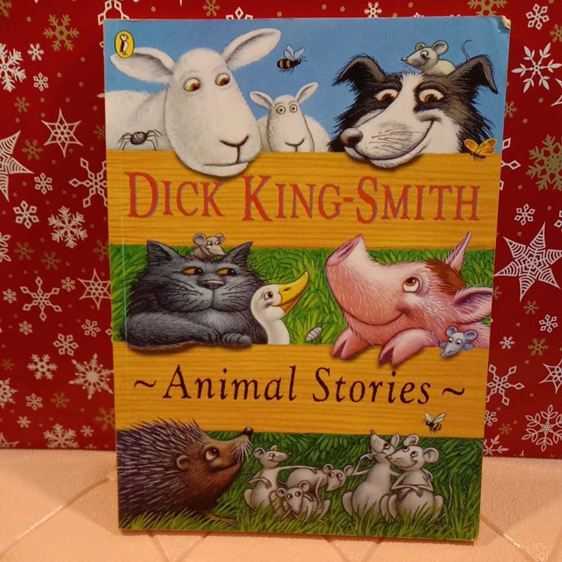 Animal Stories Eight Stories about Babe and other Animals