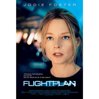 Flightplan ไฟลท์แพลน เที่ยวบินระทึกท้านรก (2005) DVD Master พากย์ไทย