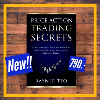 Price Action Trading Secret เคล็ดลับการเทรดแบบPrice Action ที่คุณไม่เคยรู้มาก่อนจากRaynerTeo