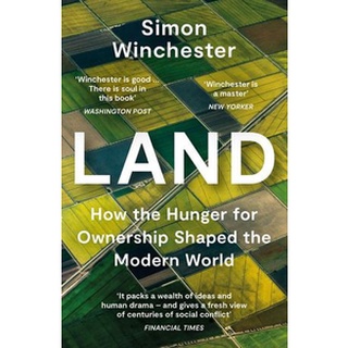 หนังสือใหม่พร้อมส่ง LAND: HOW THE HUNGER FOR OWNERSHIP SHAPED THE MODERN WORLD