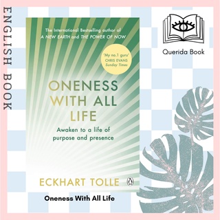 [Querida] หนังสือภาษาอังกฤษ Oneness With All Life by Eckhart Tolle