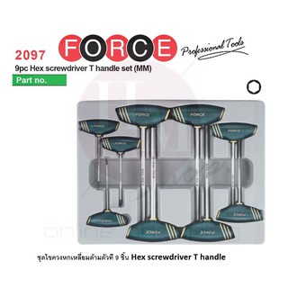 FORCE Taiwan No.2097 ไขควงหกเหลี่ยม ชุดไขควง หกเหลี่ยม 9pc Hex screwdriver T handle set (MM)