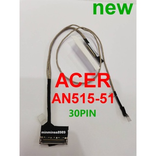 สายแพรจอ ACER NITRO 5 AN515-51 Series An515-51 AN515-31 AN515-41 AN515-42 AN515-52 AN515-53(30Pin-40pin)