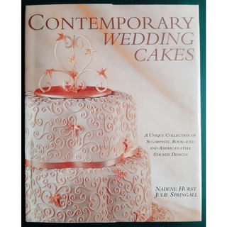 หนังสือเค้กภาษาอังกฤษ Contemporary Wedding Cakes เค้กแต่งงาน / มือสอง ปกแข็ง สภาพดี