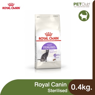 [PETClub] Royal Canin Sterilised - แมวโต ทำหมัน [0.4kg.]