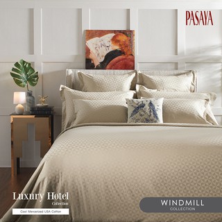 PASAYA HOTEL COLLECTION - ปลอกผ้านวม 6 ฟุต - WINDMILL 530 SERIES