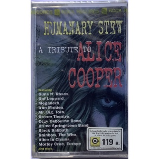 Cassette Tape เทปคาสเซ็ตเพลง Humanary Stew A Tribute To Alice Cooper ลิขสิทธิ์ ซีล Guns N Roses Def Leppard Megadeth