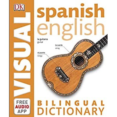 Spanish-english Bilingual Visual Dictionary (Dk Bilingual Visual Dictionary) -- Paperback / softback [Paperback]