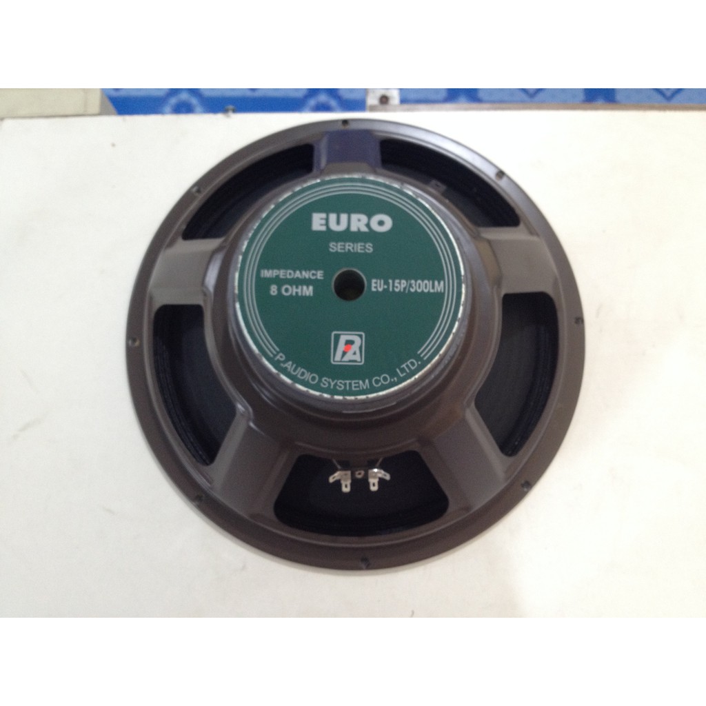 ดอกลำโพง ขนาด 15 นิ้ว P.AUDIO EURO Series EU-15P/300LM Impedance 8 OHM ท้ายเขียว