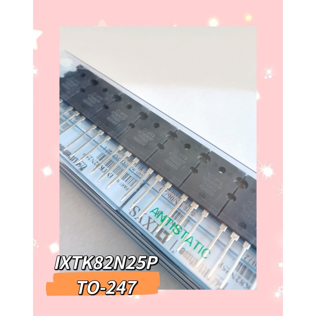 IXTK82N25P TO-247  สินค้ามีสต็อก พร้อมส่ง