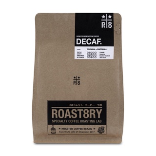 ROAST8RY - เมล็ดกาแฟ Decaf  blend (medium roasted) คั่วกลาง